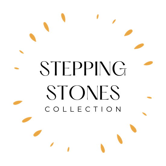 THE STEPPING STONES COLLECTION